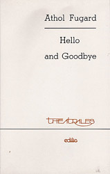 Hello and Goodbye